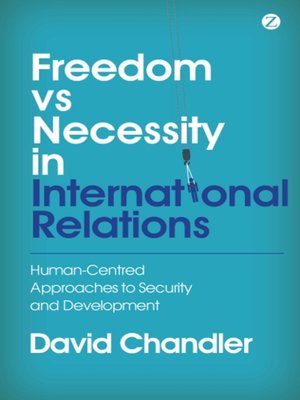cover image of Freedom vs Necessity in International Relations